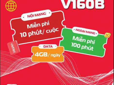 Gói V160B Viettel ưu đãi khủng data + tỷ cước thoại