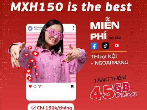 Gói MXH Viettel 150K lướt mạng xã hội không giới hạn data