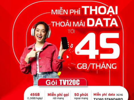 Miễn phí xem TV360 standard với gói TV120C Viettel - 45Gb data tốc độ cao và miễn phí gọi thoại