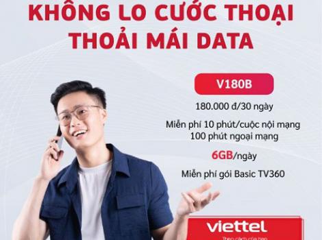 Đăng ký gói cước Viettel 180K 1 tháng có 180Gb + Free cước gọi nội ngoại mạng