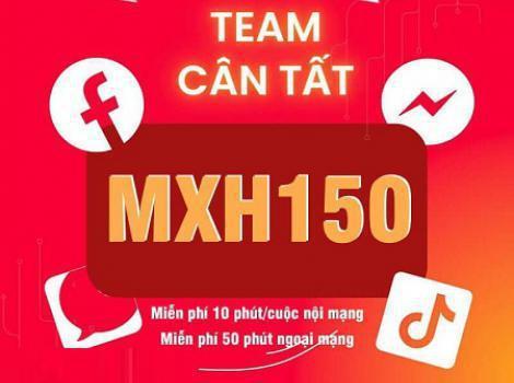 MXH150 Viettel - 45GB Data & Miễn Phí TikTok, Youtube, Facebook Và Gọi Thoại