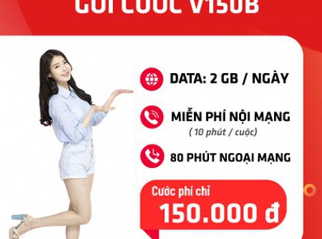 Gói Cước V150B Viettel: 60GB, Miễn Phí Gọi Thoại Hàng Tháng