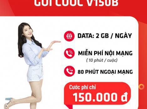 Gói Combo V150B Viettel: 60GB & Miễn Phí Gọi Chỉ 150K / Tháng
