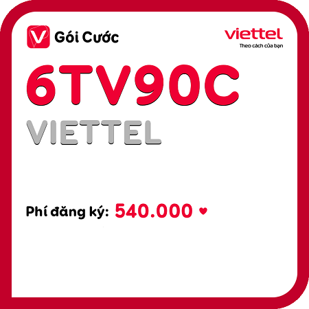 Chi tiết về gói cước 6TV90C Viettel